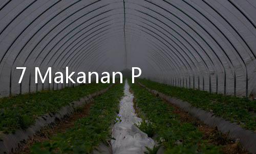 7 Makanan Penurun Kolesterol, Cocok Usai Santap Menu Lebaran